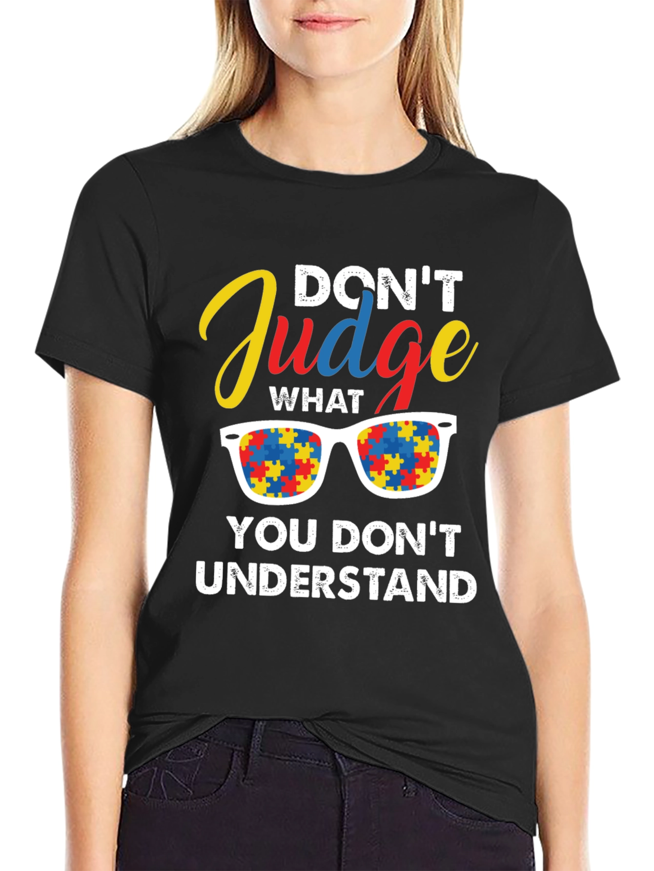 Autism Awareness T-Shirt: Dont Judge Understand