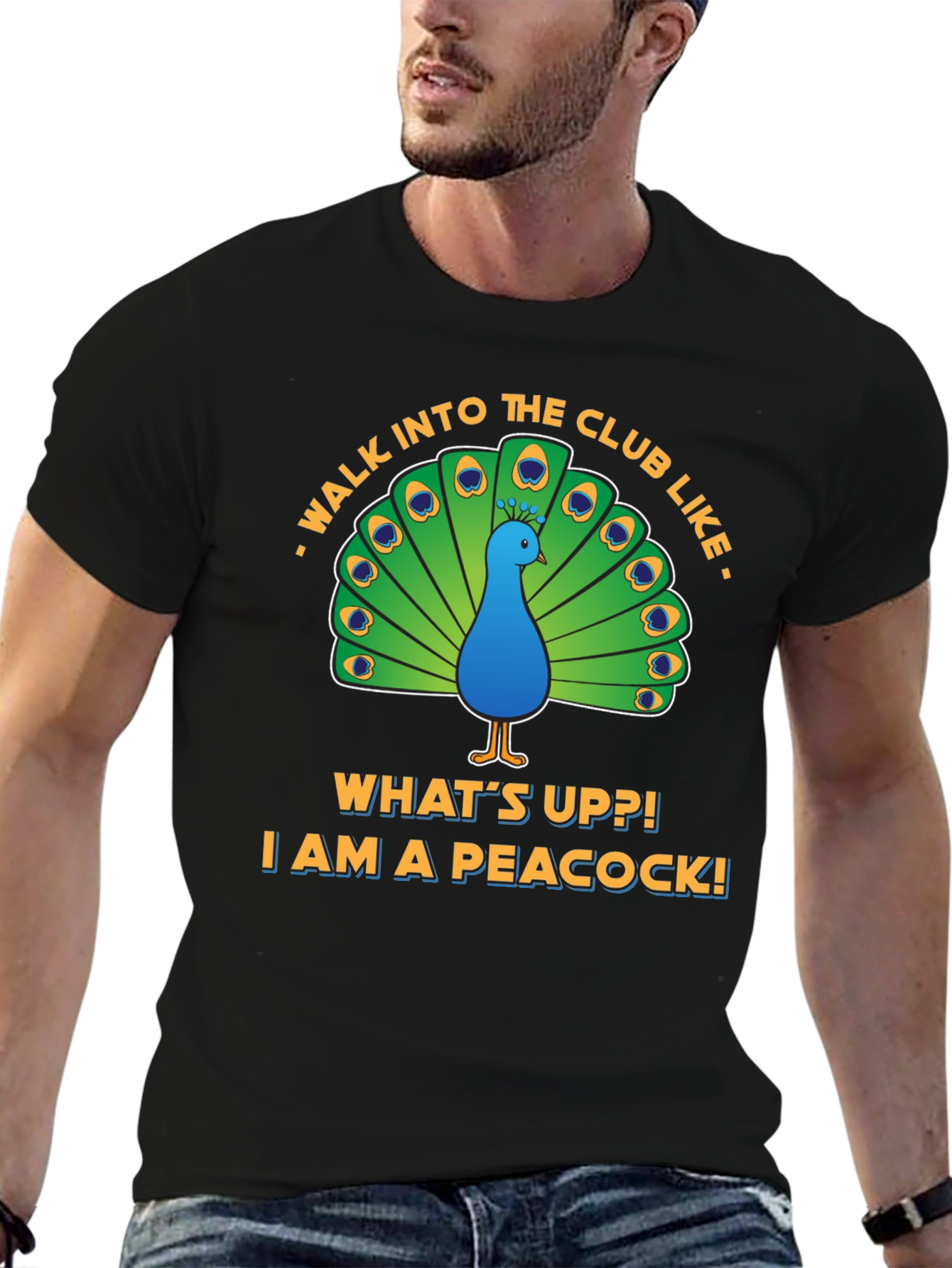 Peacock Club Tee: Walk In Like a Peacock!