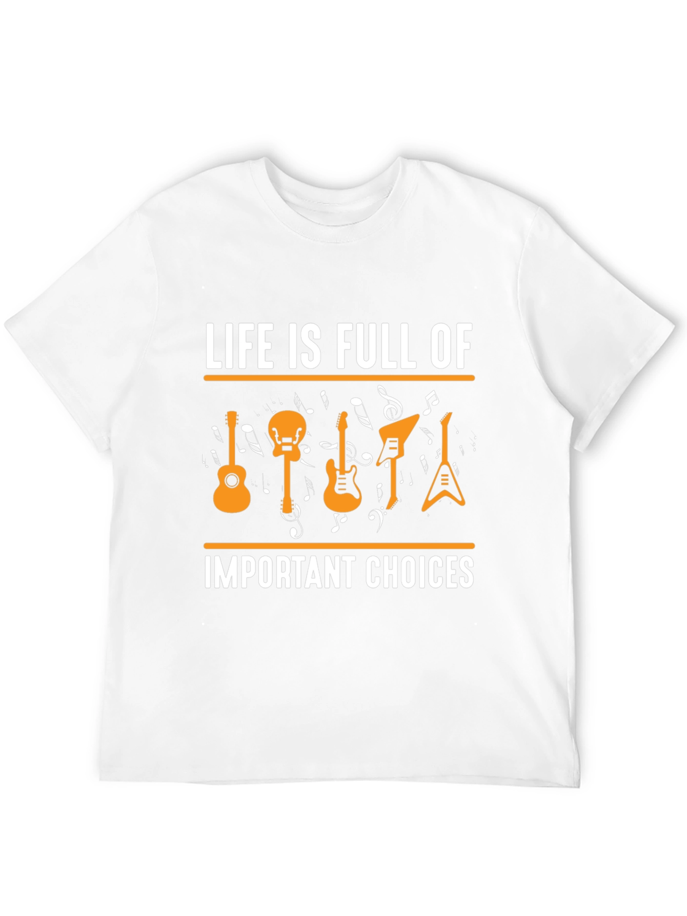 Life Is Full Of Important Choices Guitar T-Shirt