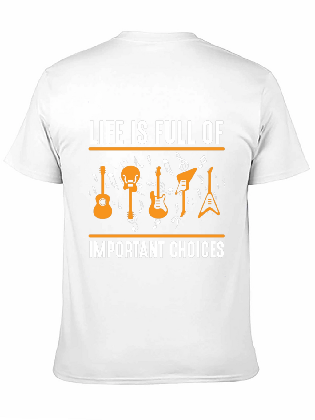Life Is Full Of Important Choices Guitar T-Shirt
