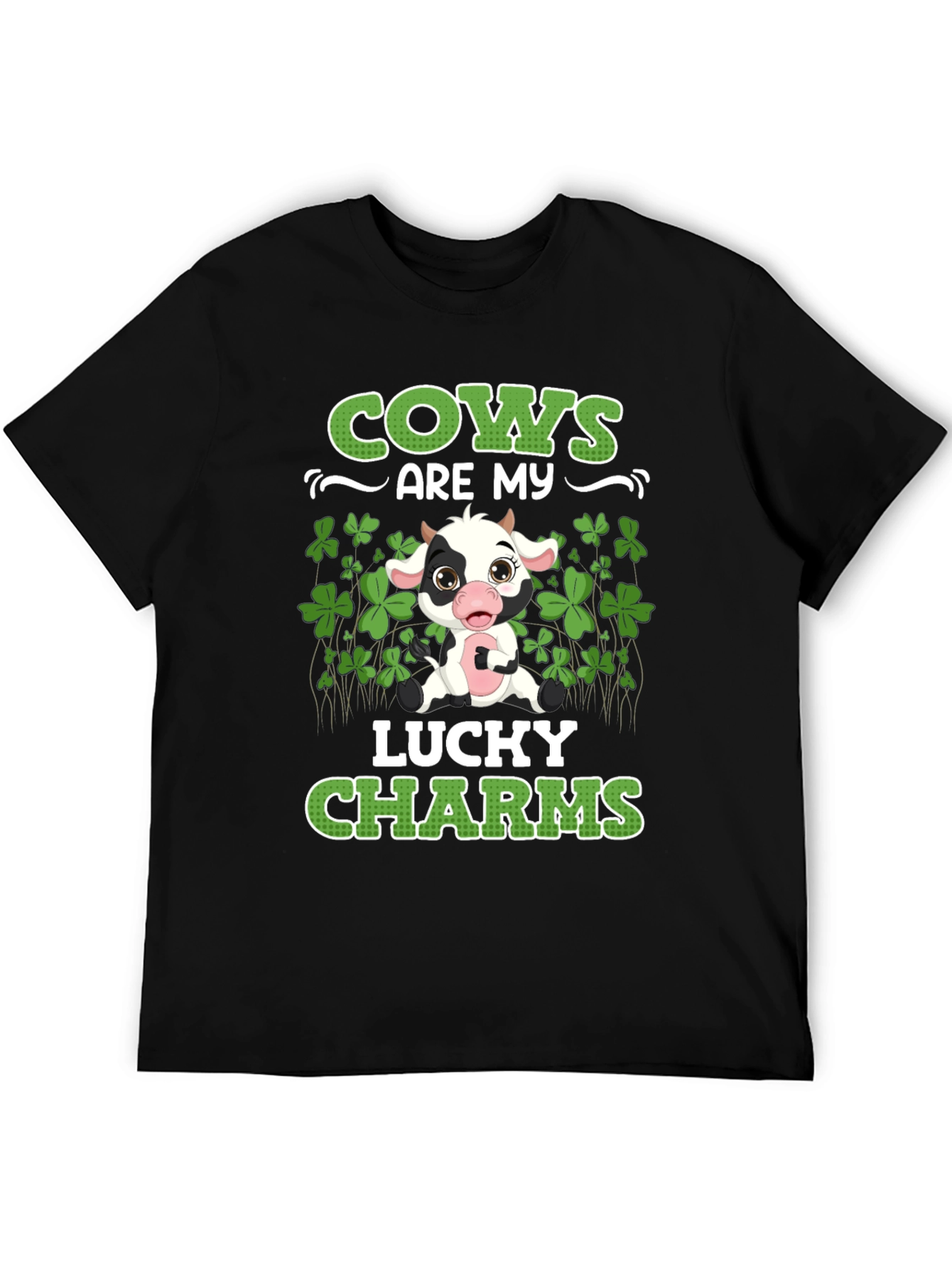 Cows Are My Lucky Charms T-Shirt St Patricks Day