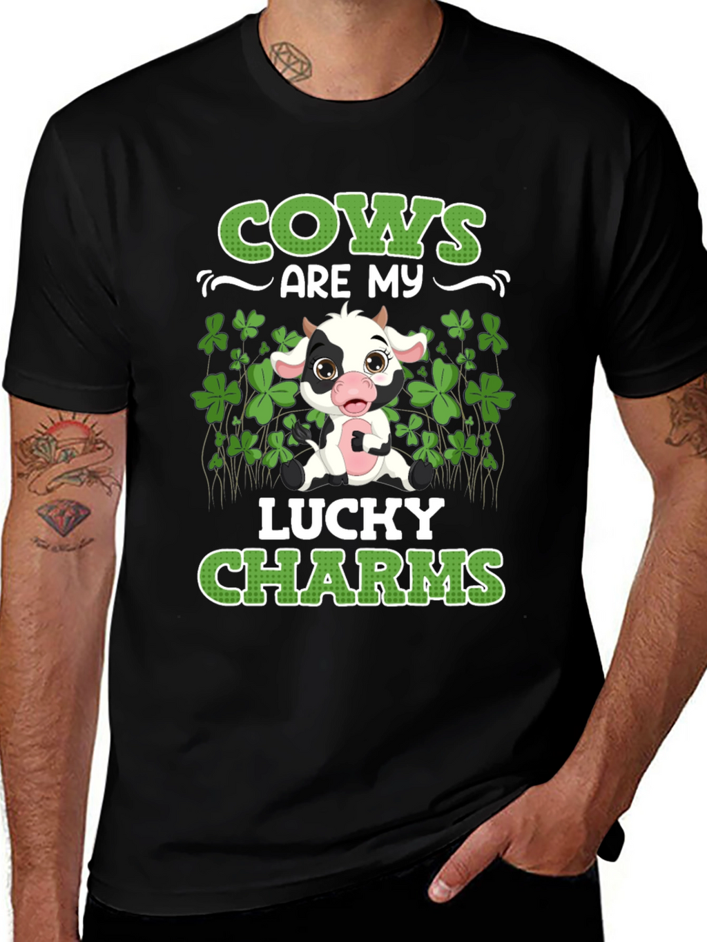 Cows Are My Lucky Charms T-Shirt St Patricks Day