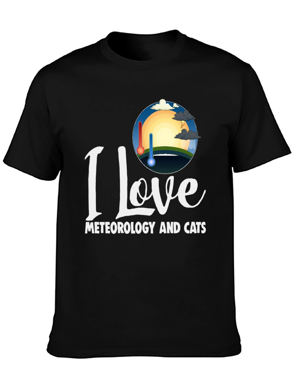 I Love Meteorology and Cats T-Shirt