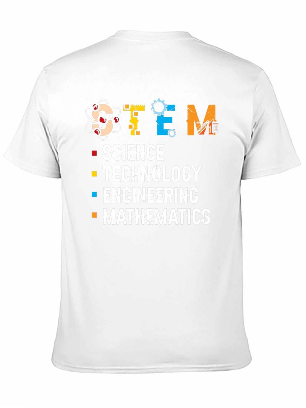 STEM Science Technology Engineering Mathematics T-Shirt