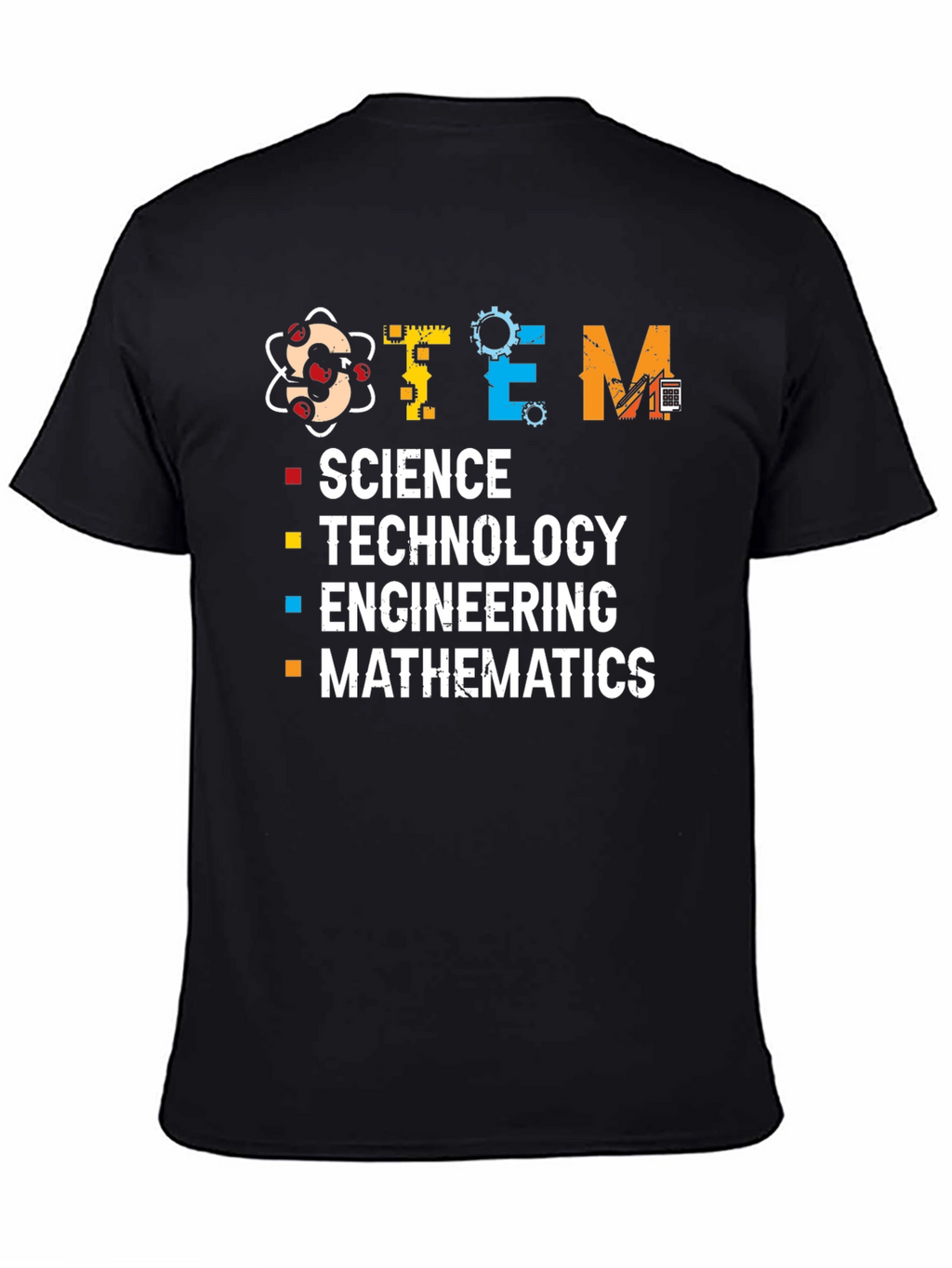 STEM Science Technology Engineering Mathematics T-Shirt
