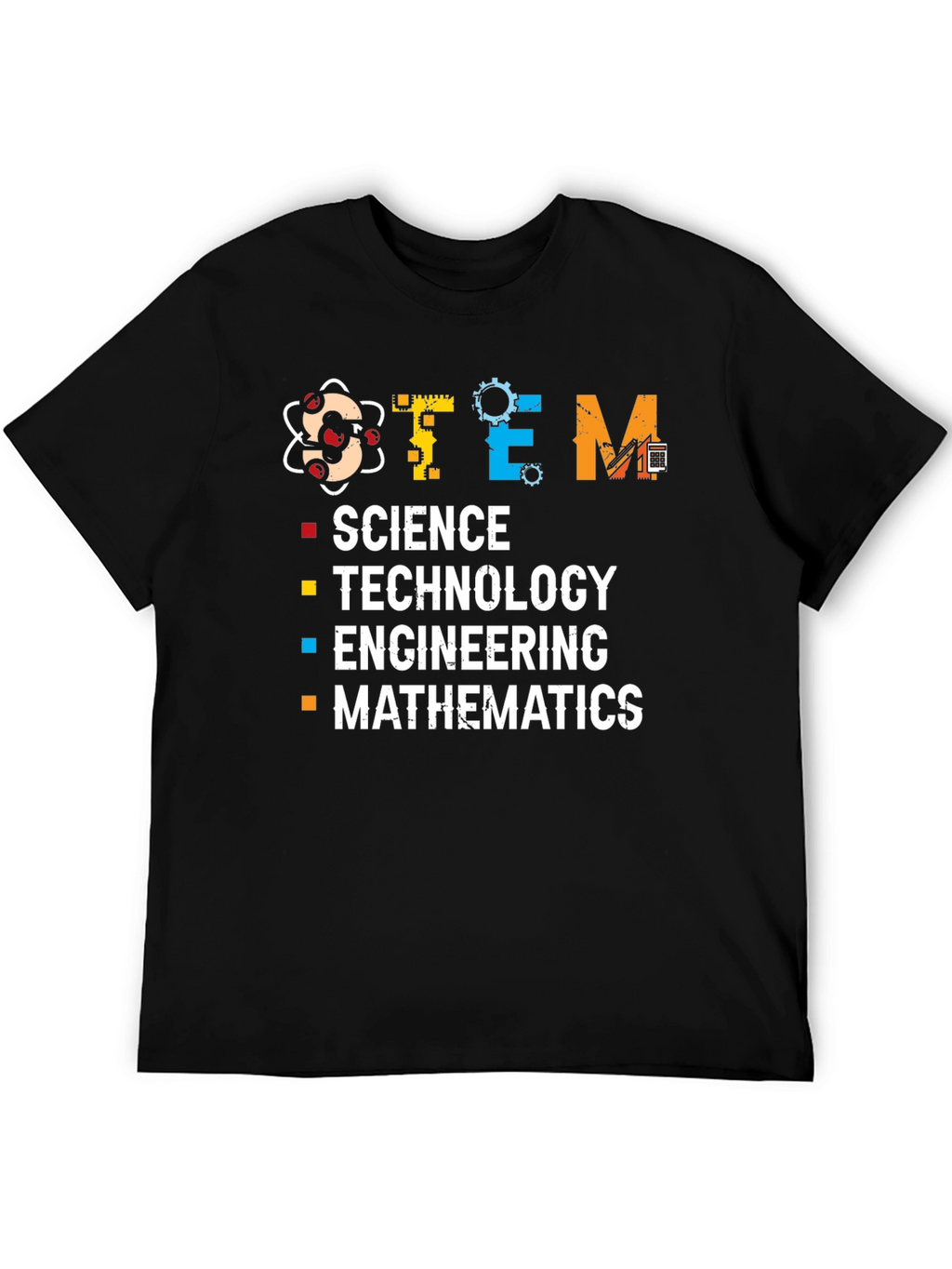 STEM Science Technology Engineering Mathematics T-Shirt