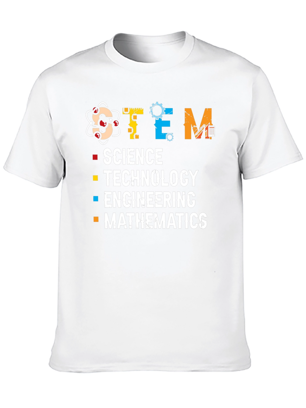 STEM Science Technology Engineering Mathematics T-Shirt