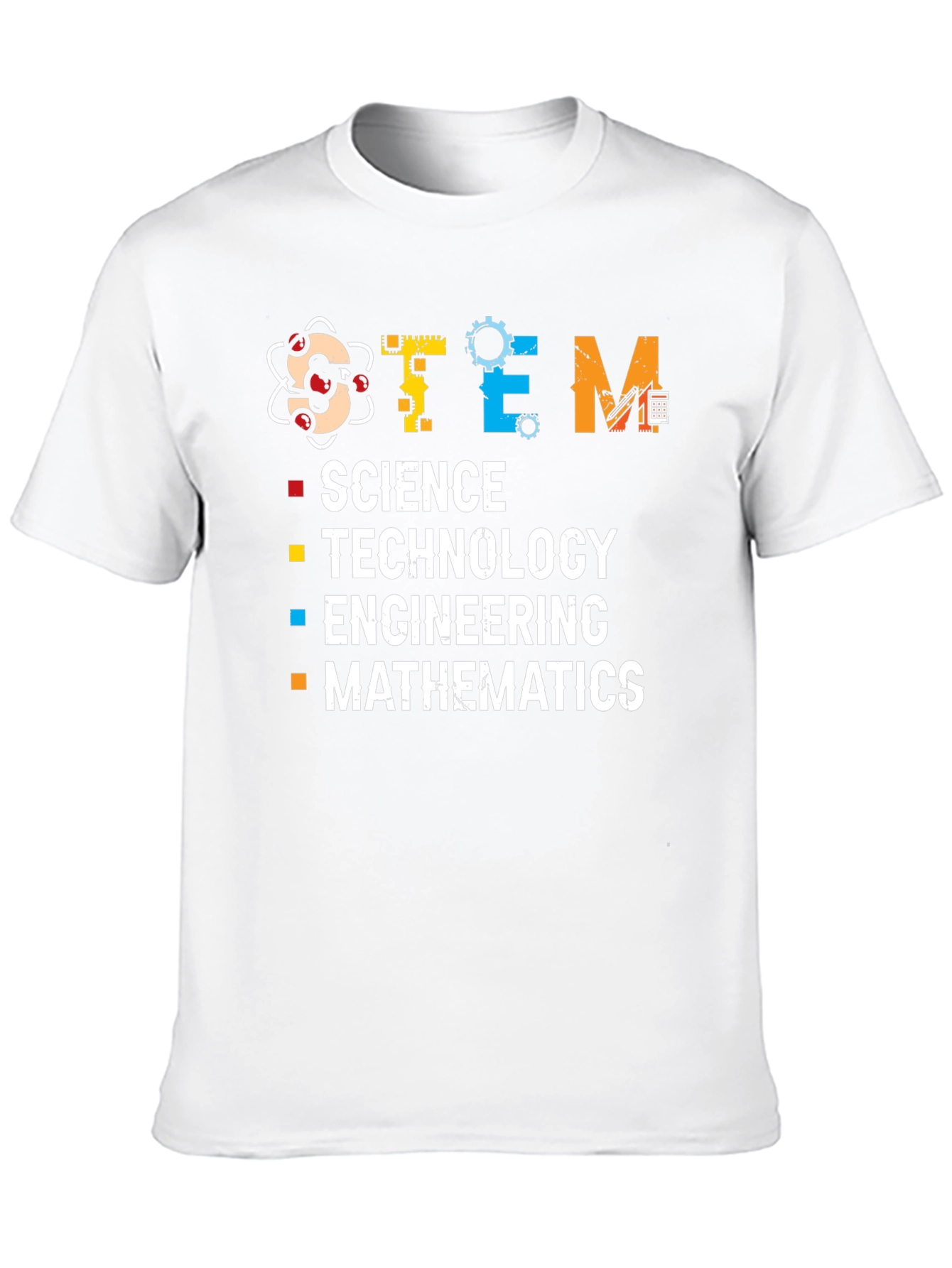 STEM Science Technology Engineering Mathematics T-Shirt