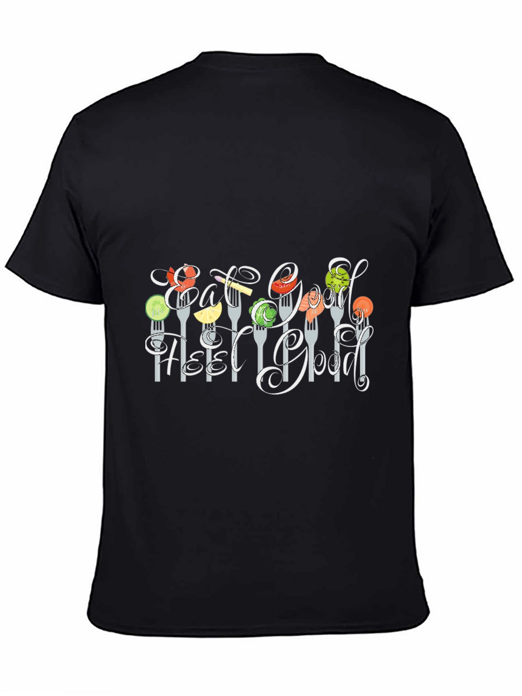 Eat Good Feel Good T-Shirt Black