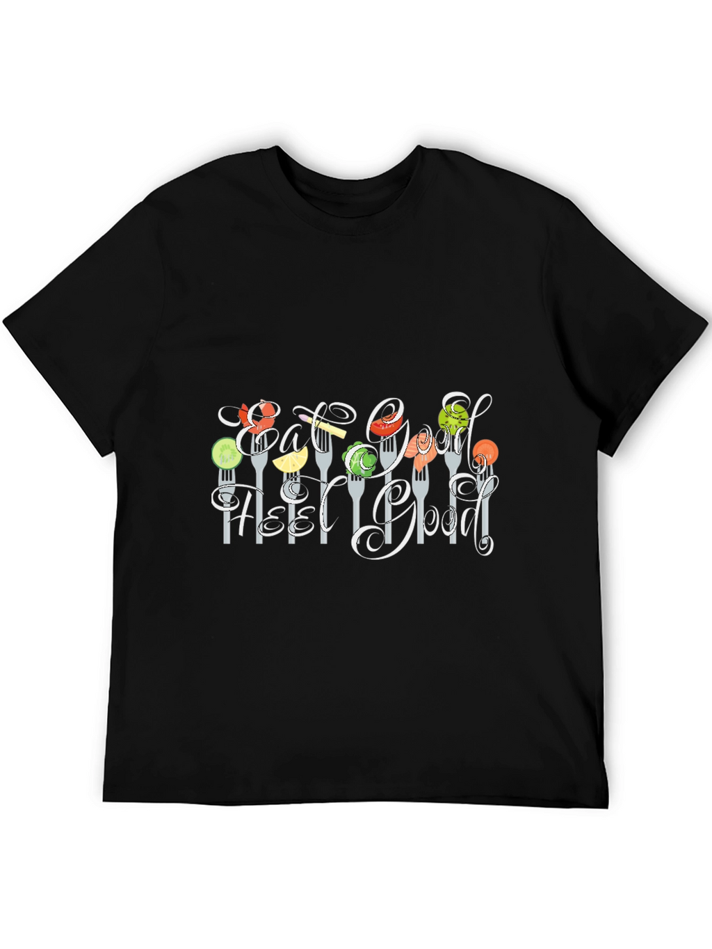 Eat Good Feel Good T-Shirt Black