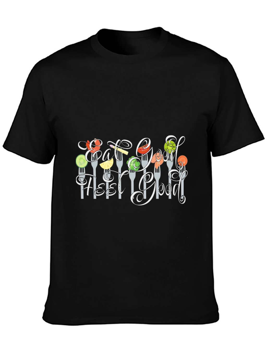 Eat Good Feel Good T-Shirt Black