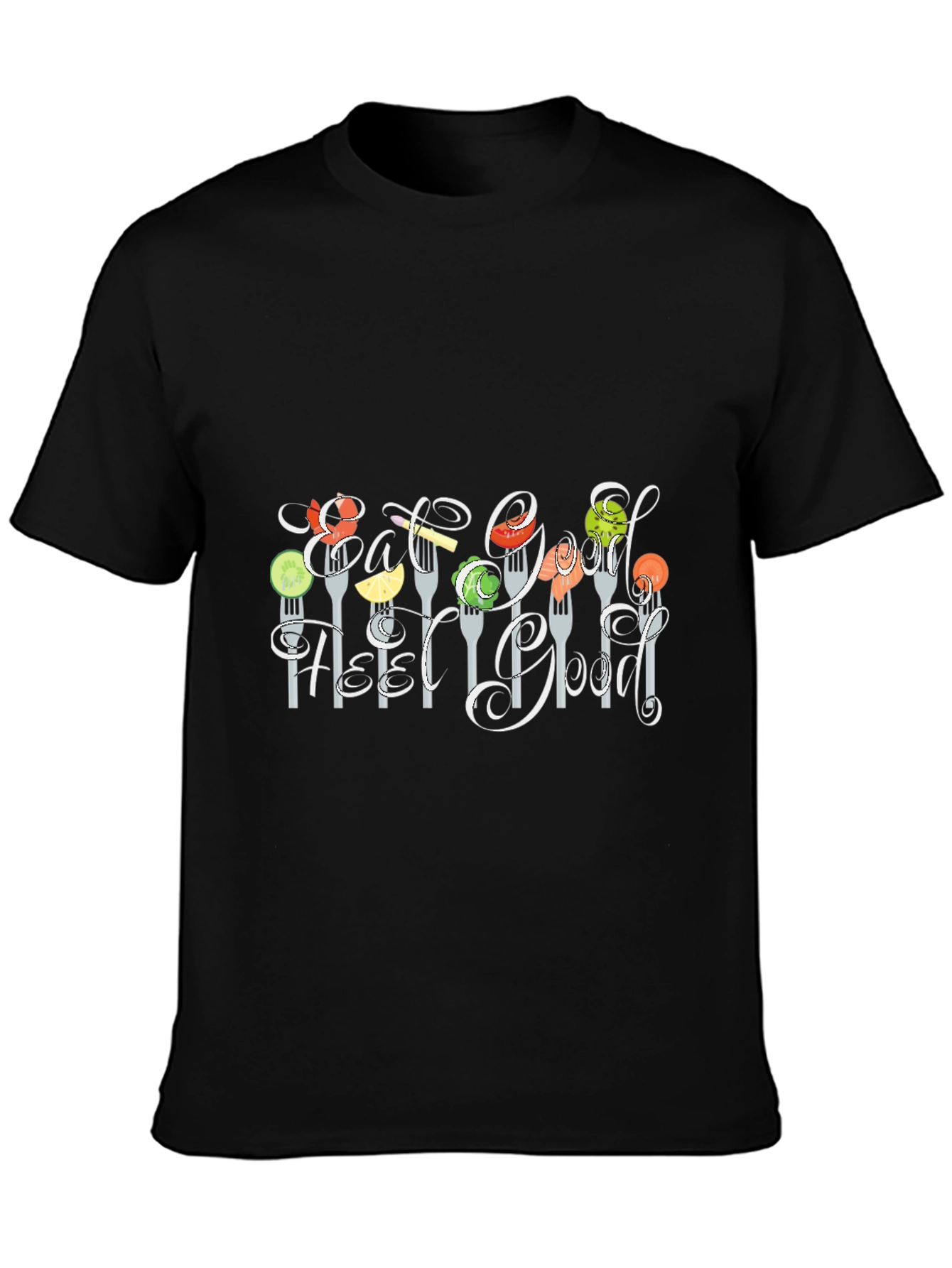 Eat Good Feel Good T-Shirt Black
