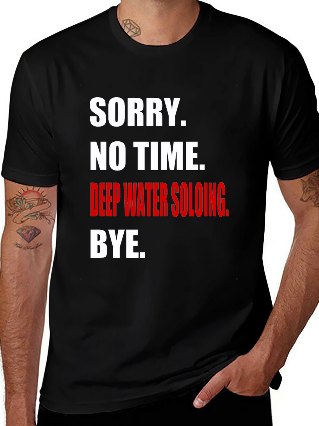 Deep Water Soloing T-Shirt - Sorry No Time!