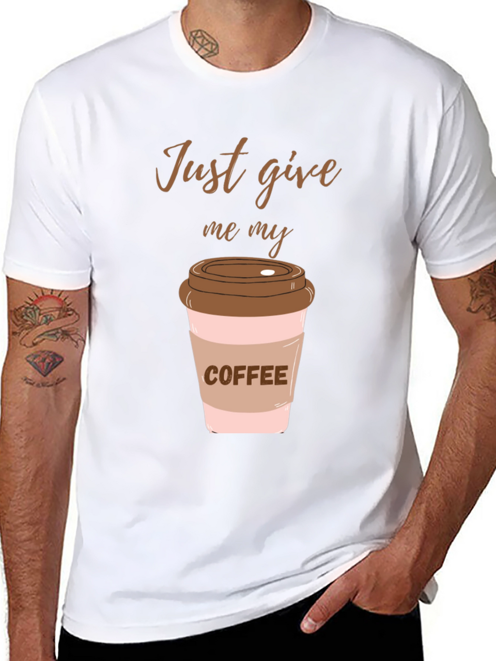 Just Give Me My Coffee Graphic Tee