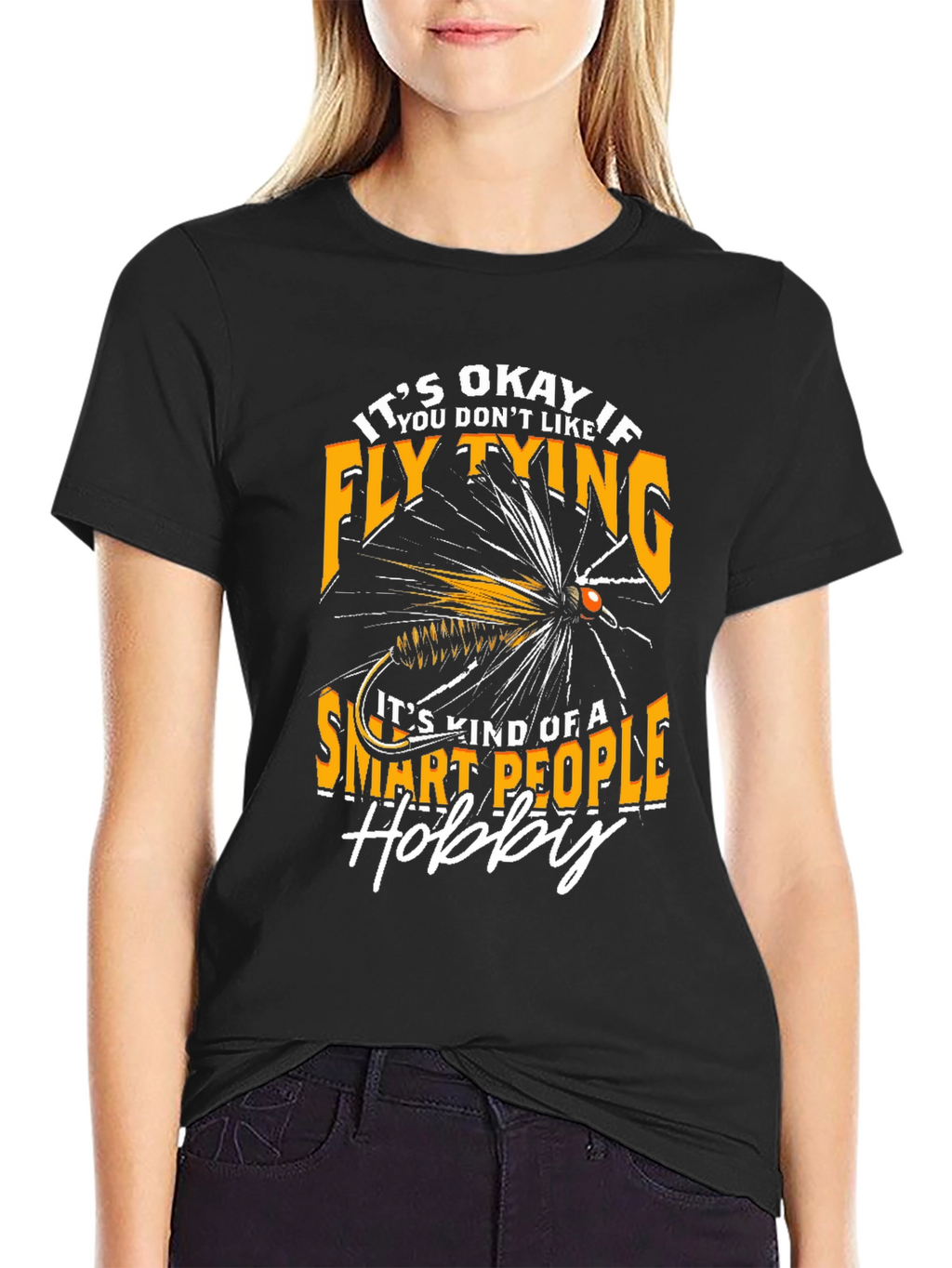 Fly Tying Hobby T-Shirt - Smart People Design