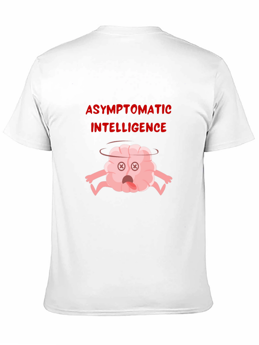 Asymptomatic Intelligence Graphic T-Shirt