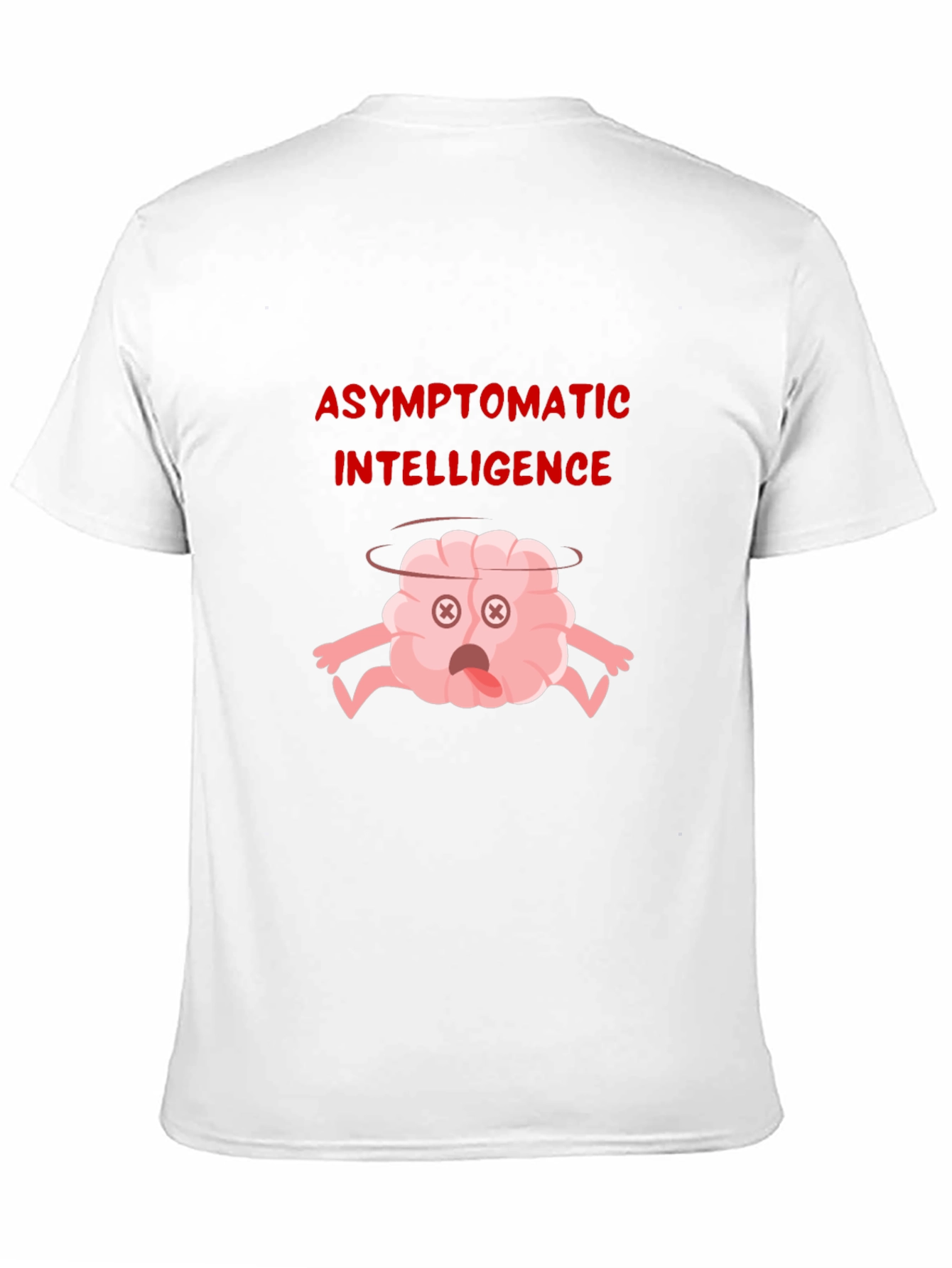 Asymptomatic Intelligence Graphic T-Shirt