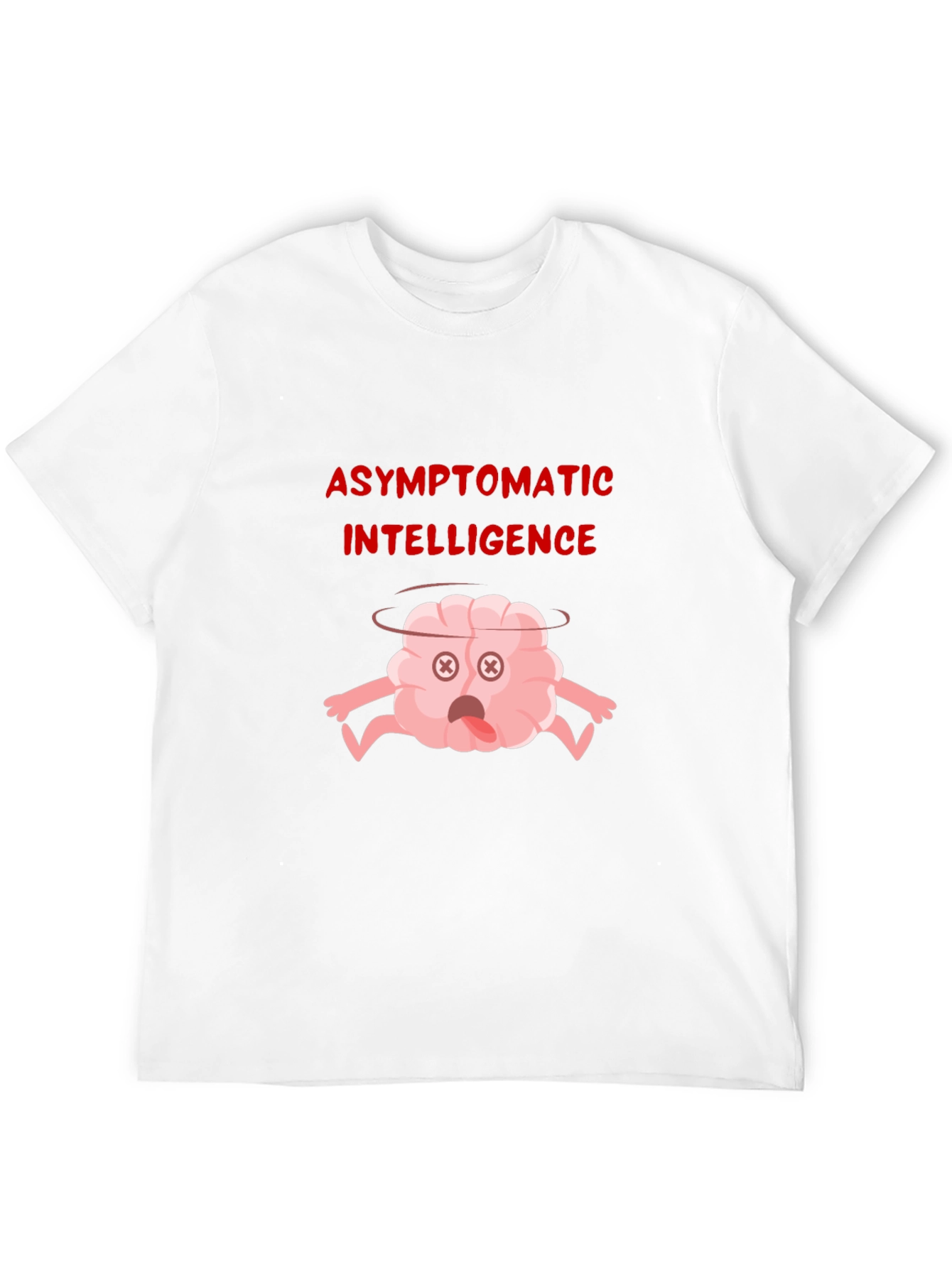 Asymptomatic Intelligence Graphic T-Shirt