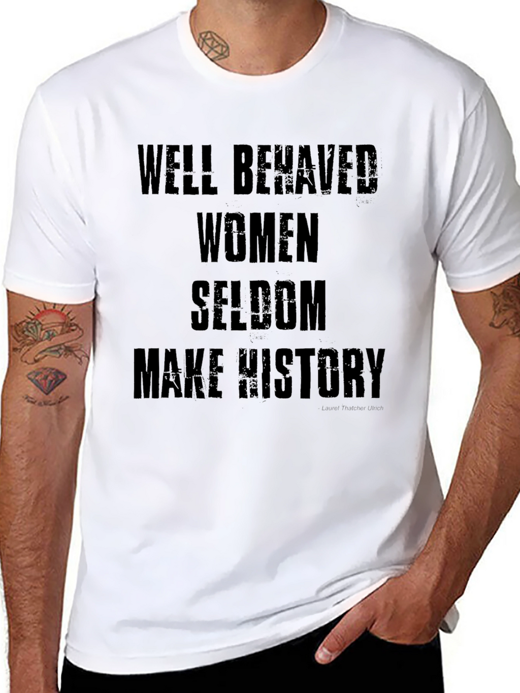 Well Behaved Women T-Shirt