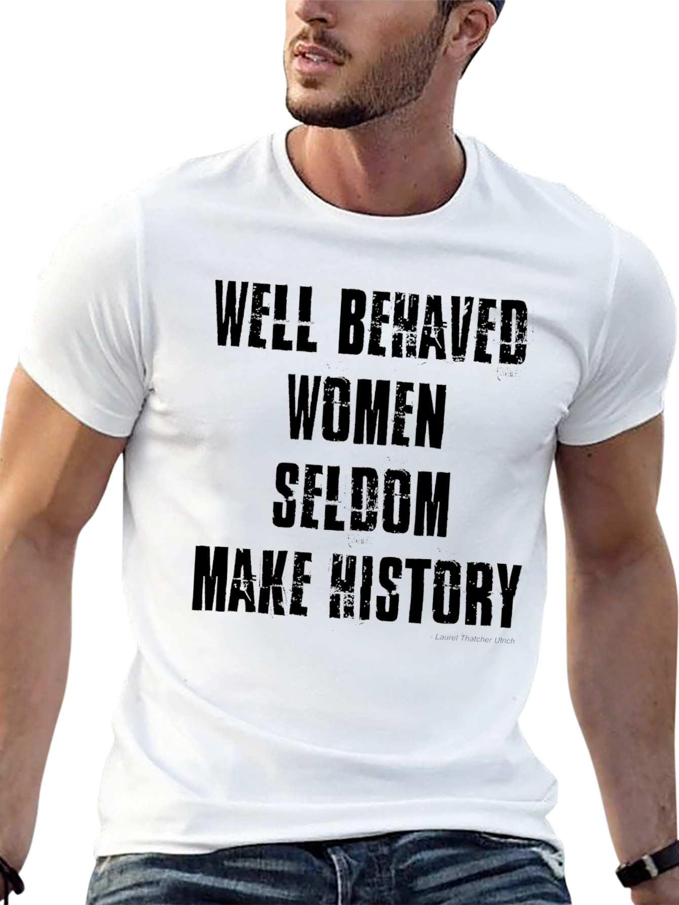Well Behaved Women T-Shirt