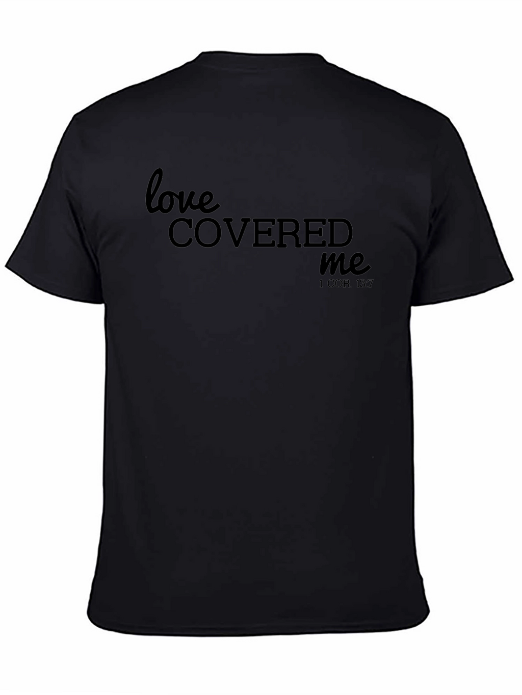 Love Covered Me Graphic Tee