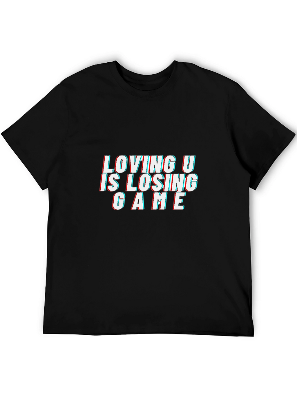 Loving U Is Losing Game Black Graphic Tee