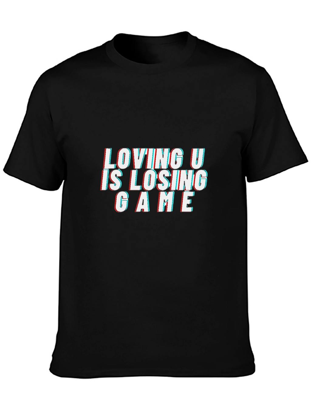 Loving U Is Losing Game Black Graphic Tee