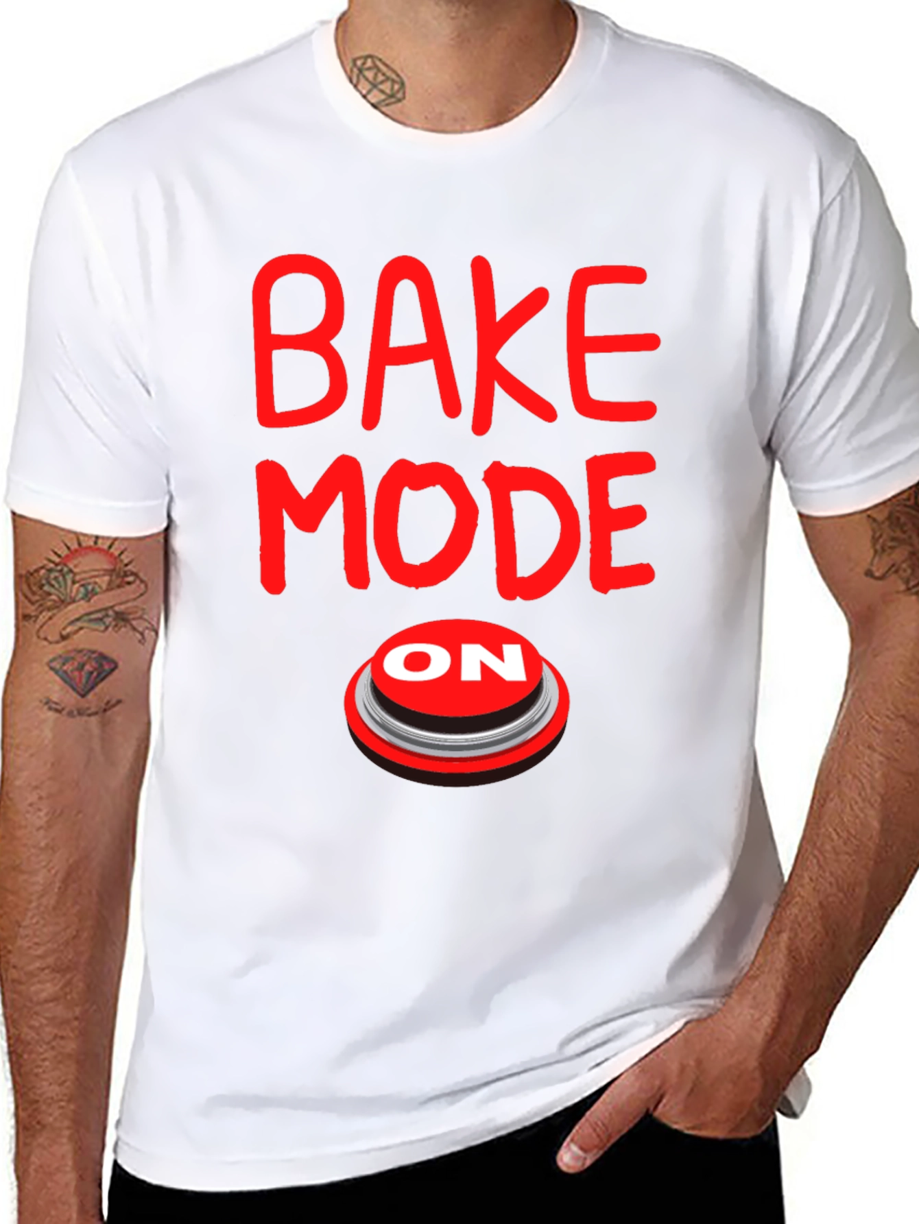 Bake Mode ON T-Shirt - Funny Baking Gift