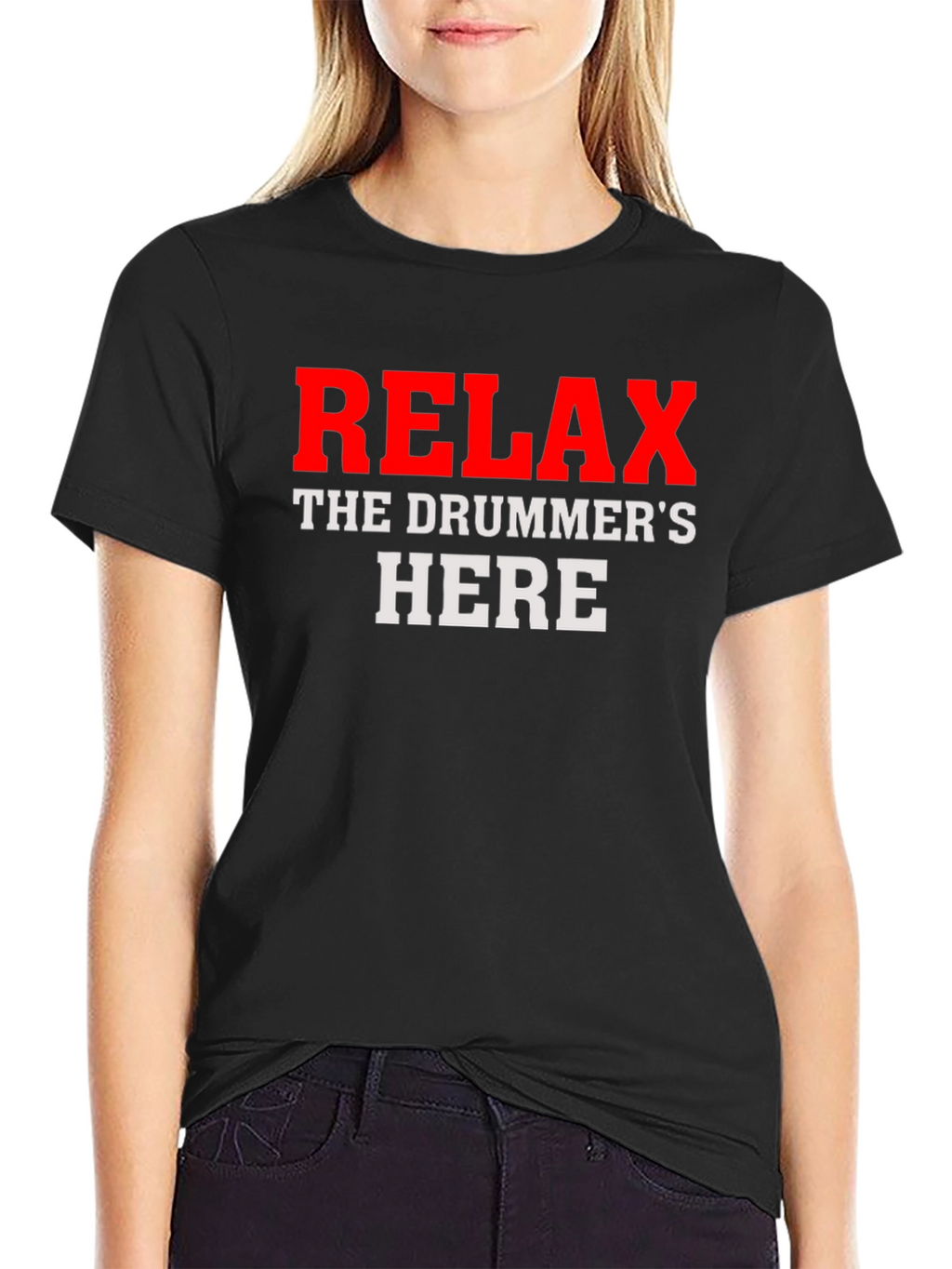 Relax The Drummers Here Graphic T-Shirt