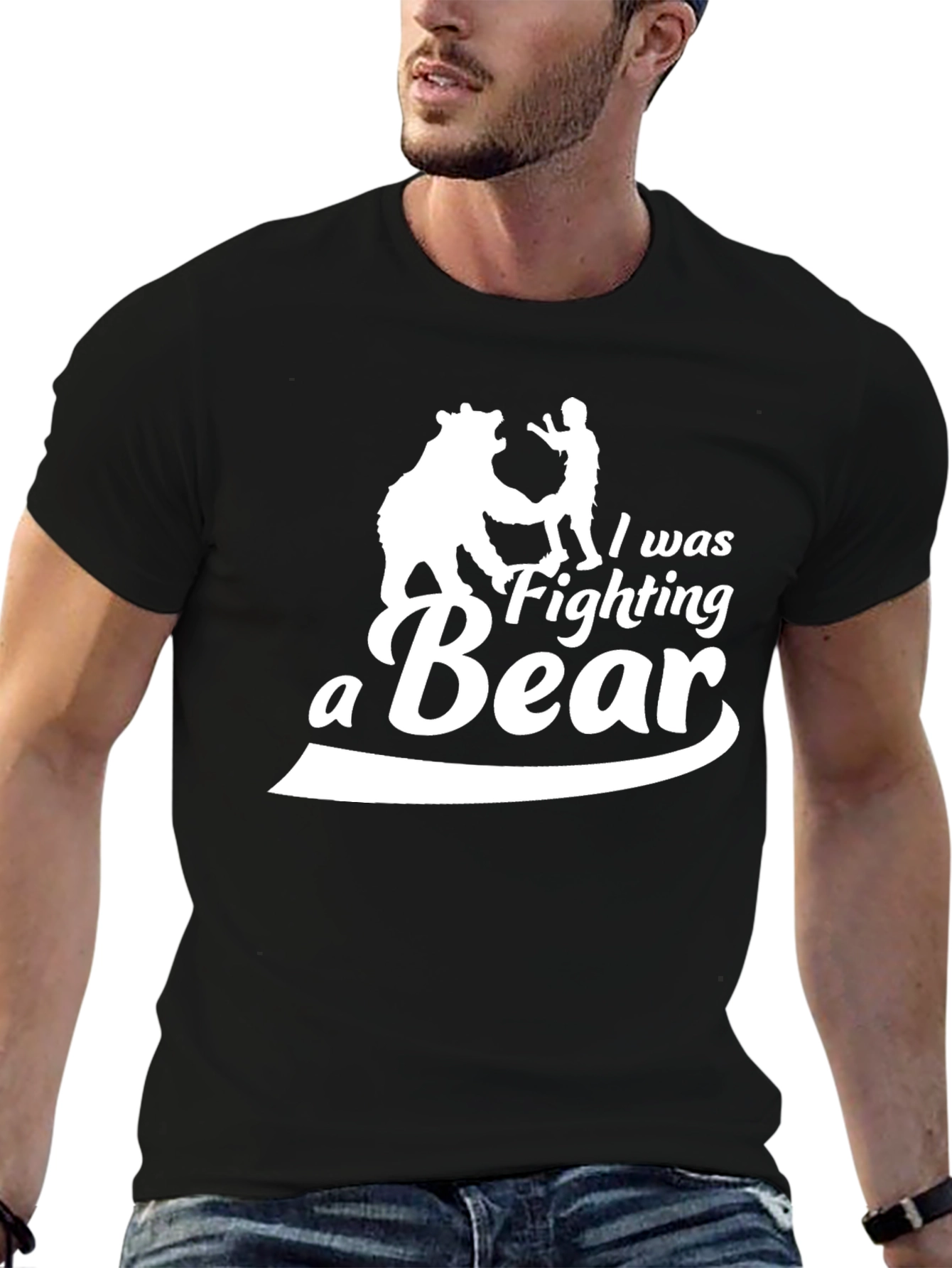 I Was Fighting A Bear Funny T-Shirt