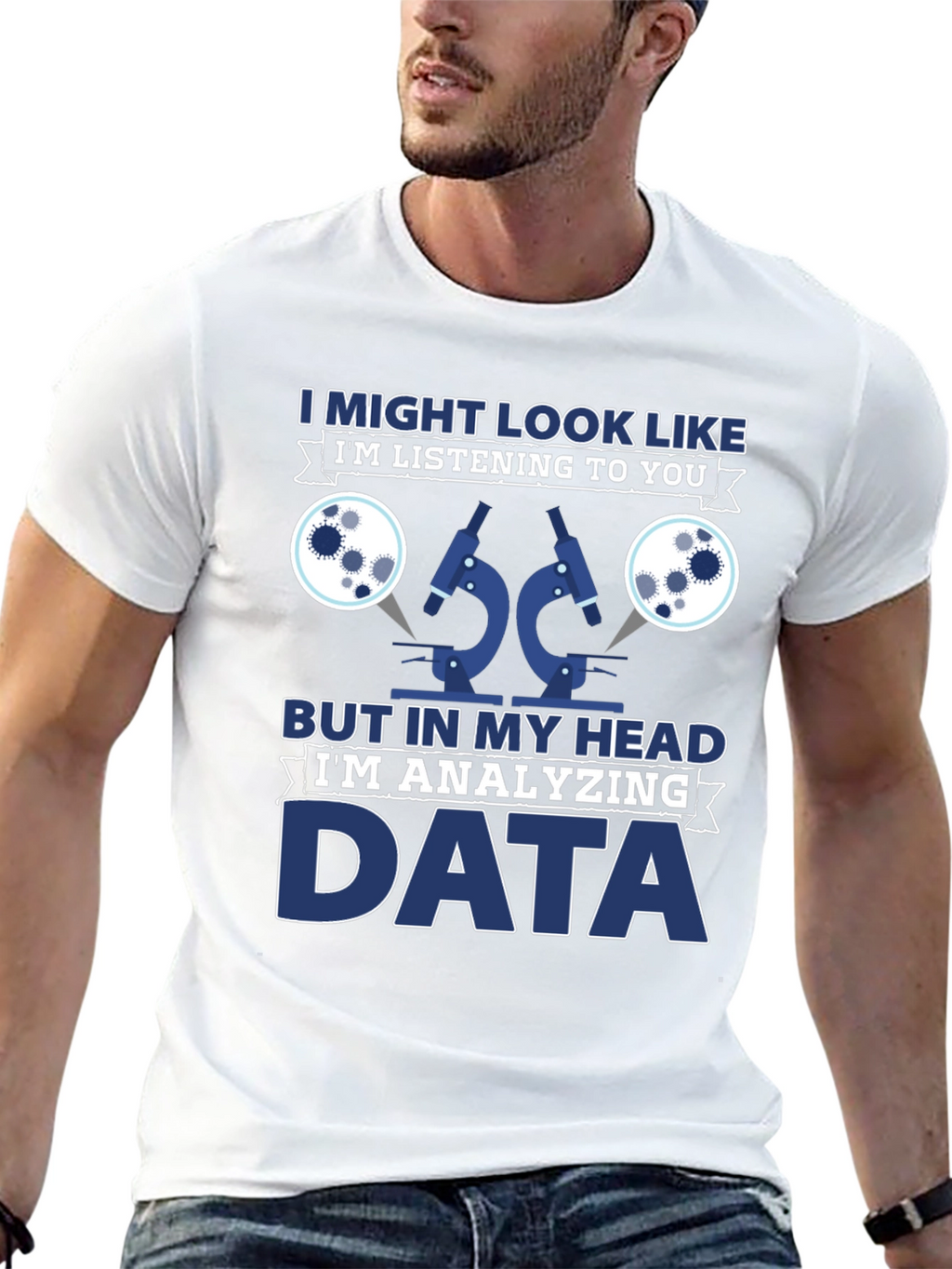 Data Analyst T-Shirt: Im Analyzing Data