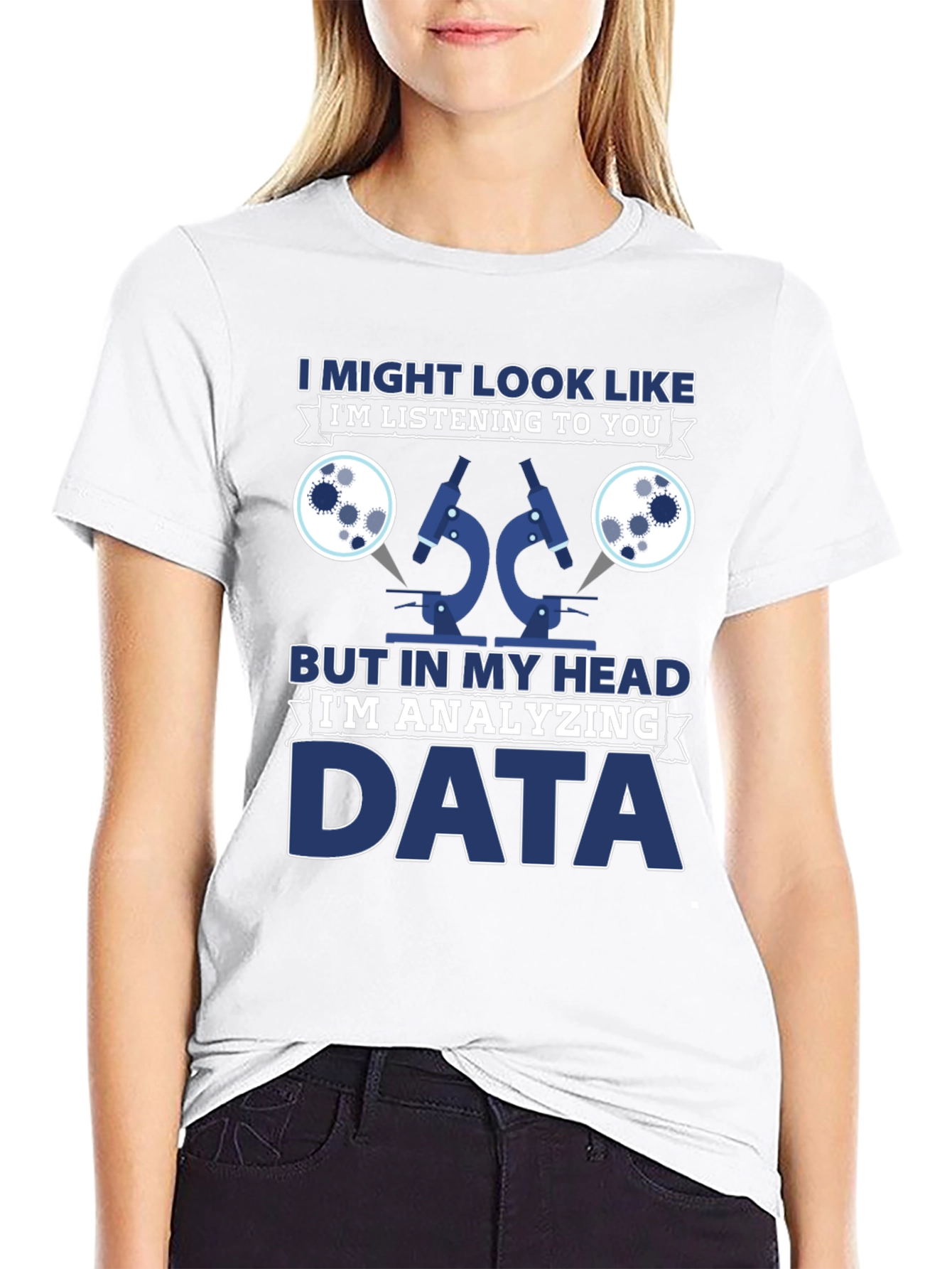 Data Analyst T-Shirt: Im Analyzing Data