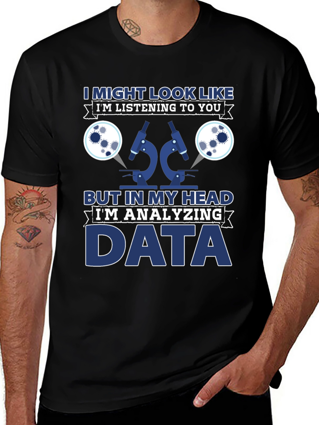 Data Analyst T-Shirt: Im Analyzing Data
