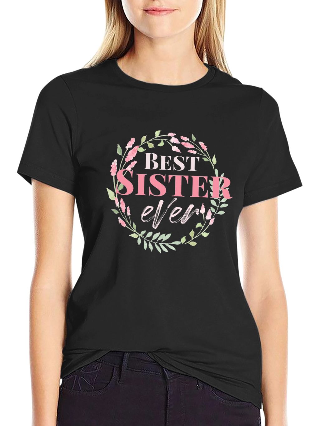 Best Sister Ever Floral Wreath Graphic T-Shirt