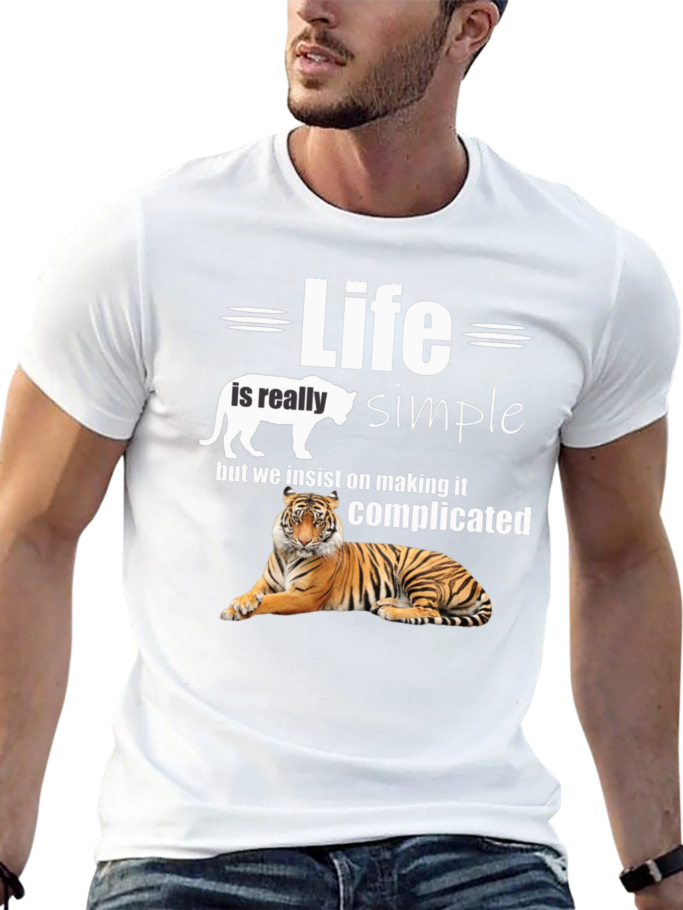 Life is Simple Tiger T-Shirt