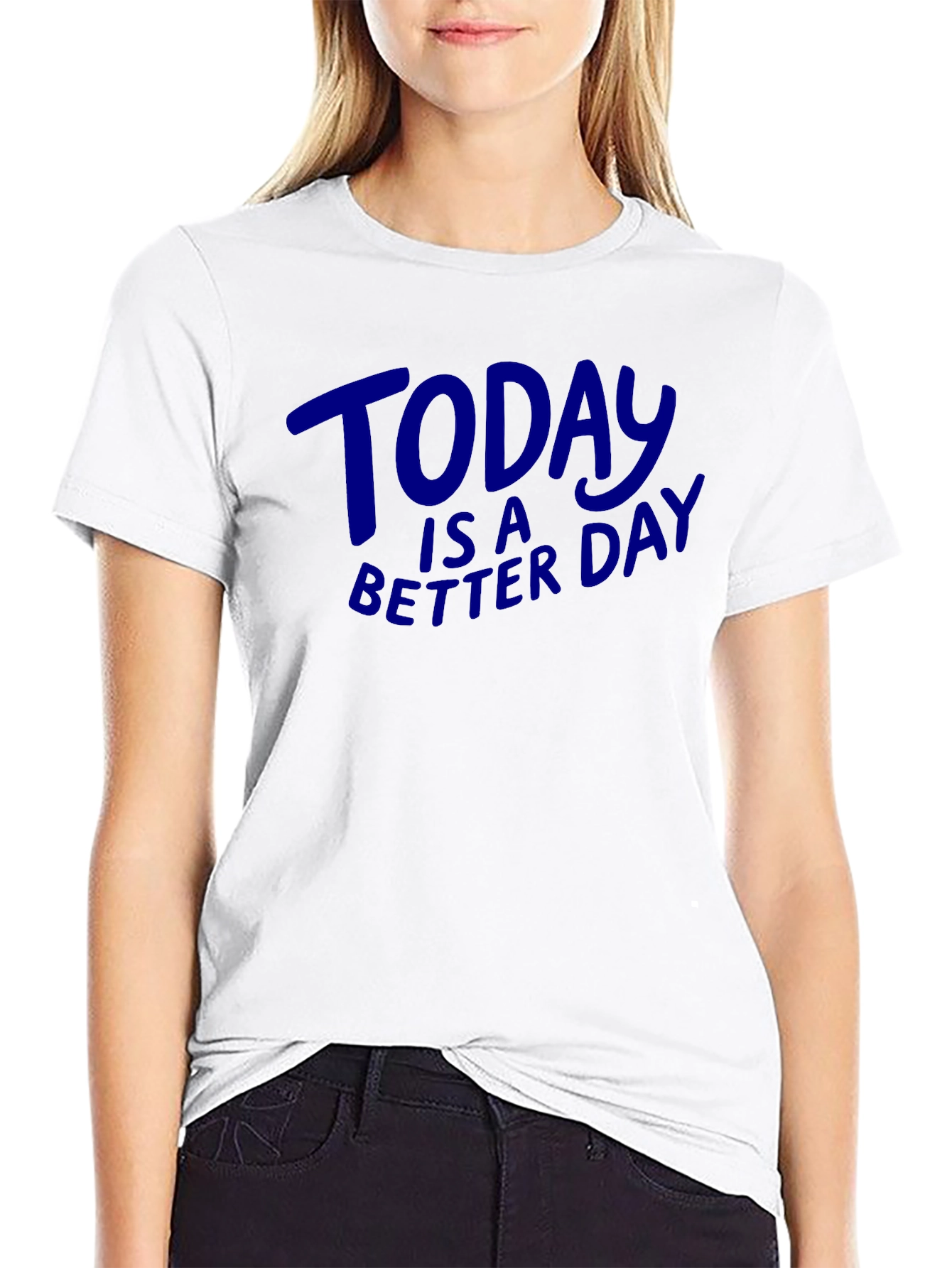 Today is a Better Day Graphic Tee