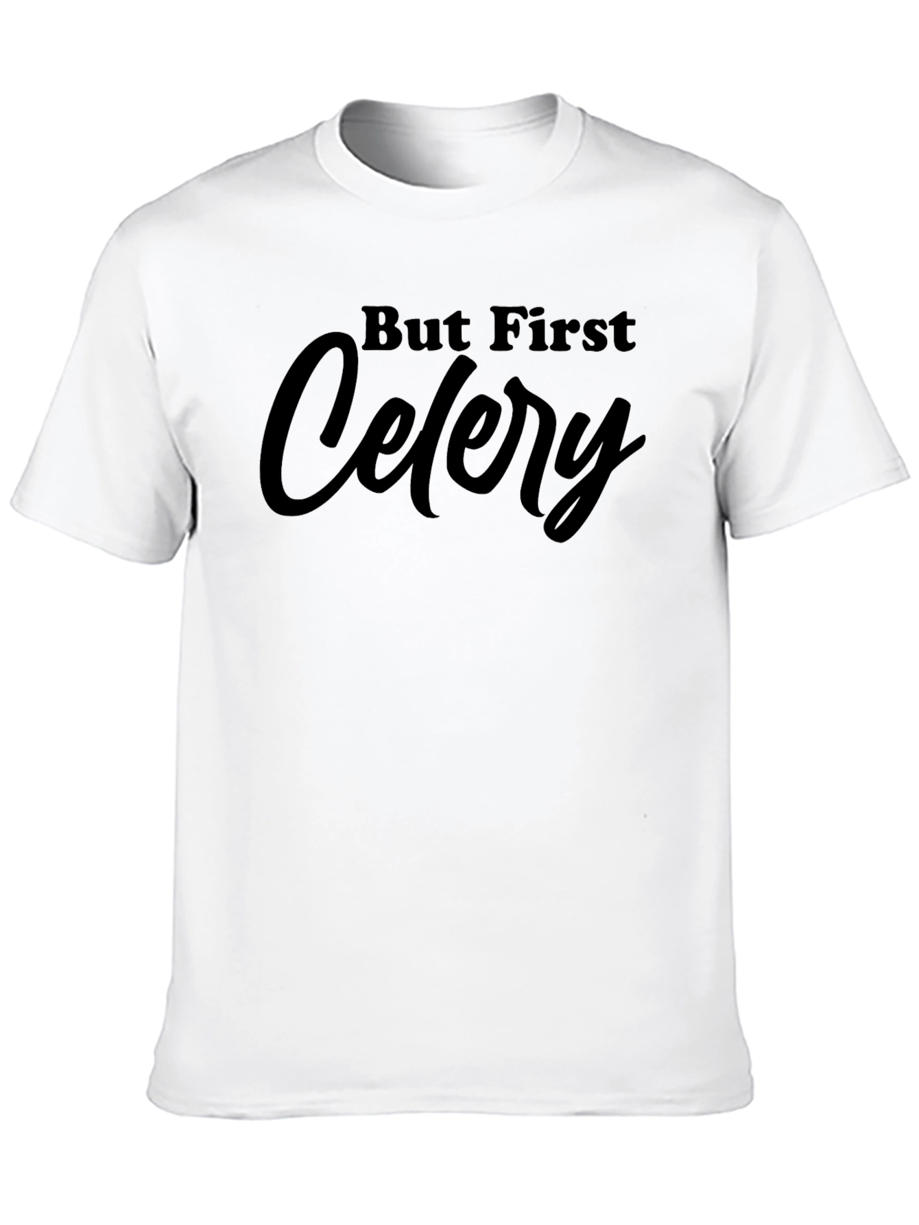 But First Celery Graphic Tee