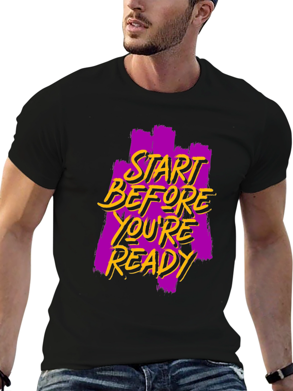 Start Before Youre Ready Graphic Tee