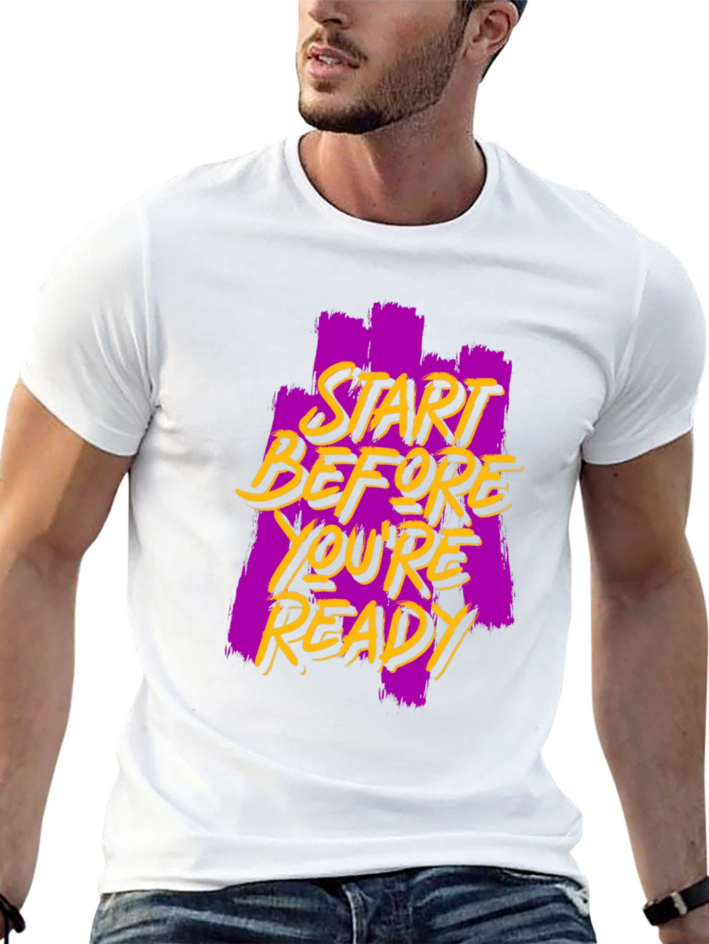 Start Before Youre Ready Graphic Tee