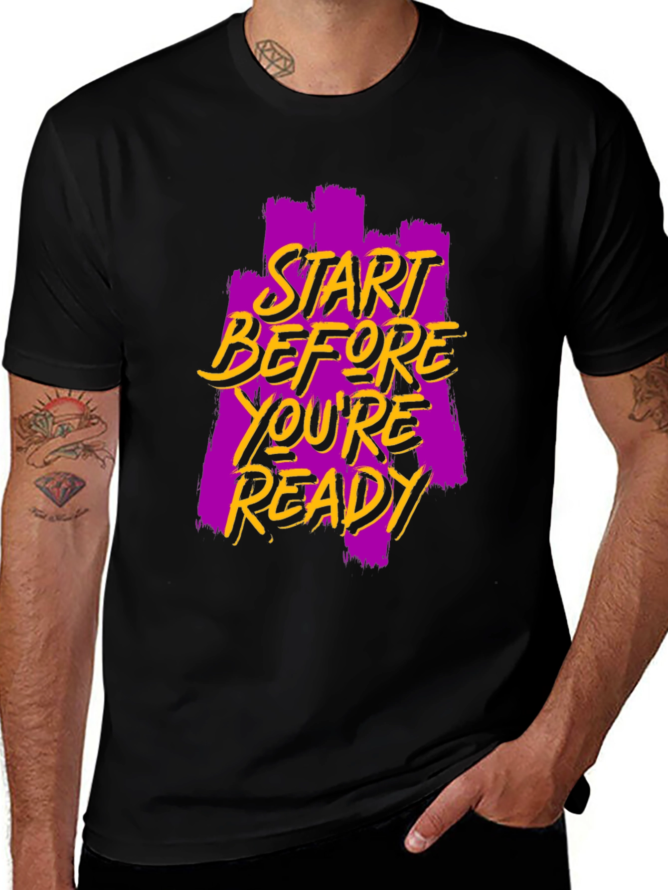 Start Before Youre Ready Graphic Tee