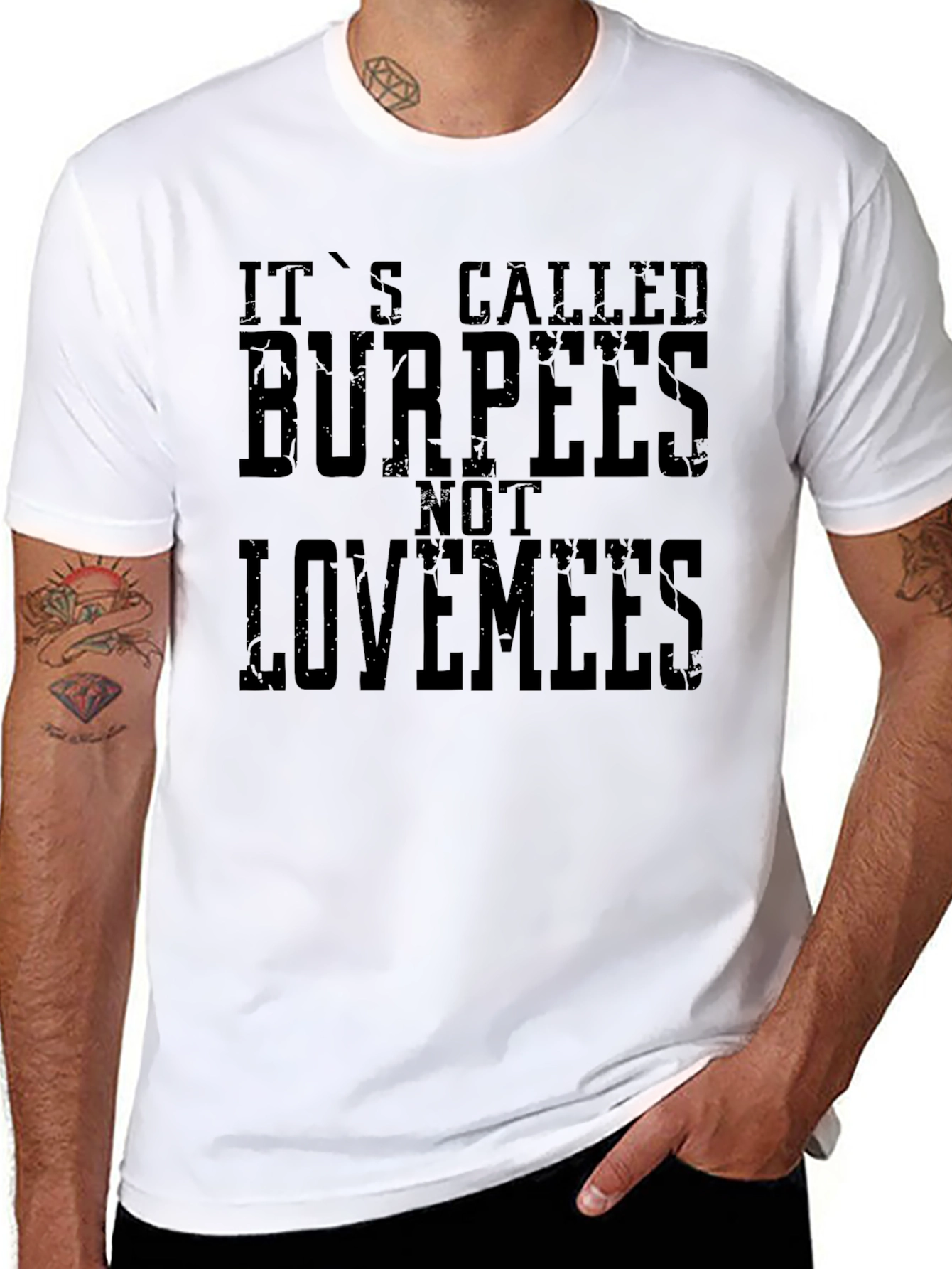 Burpees Not Lovemees Graphic T-Shirt