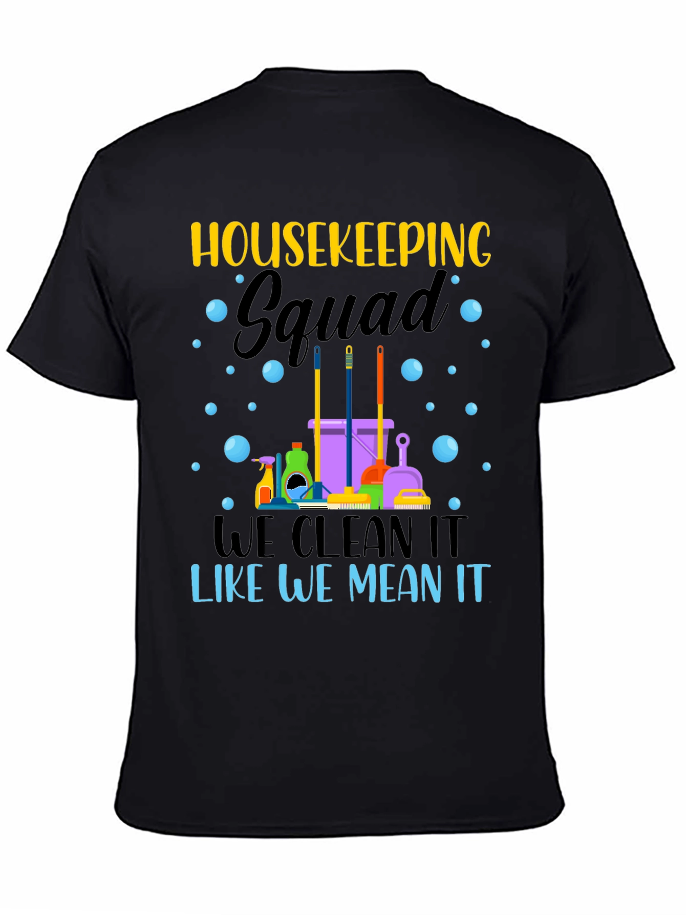 Housekeeping Squad Graphic Tee