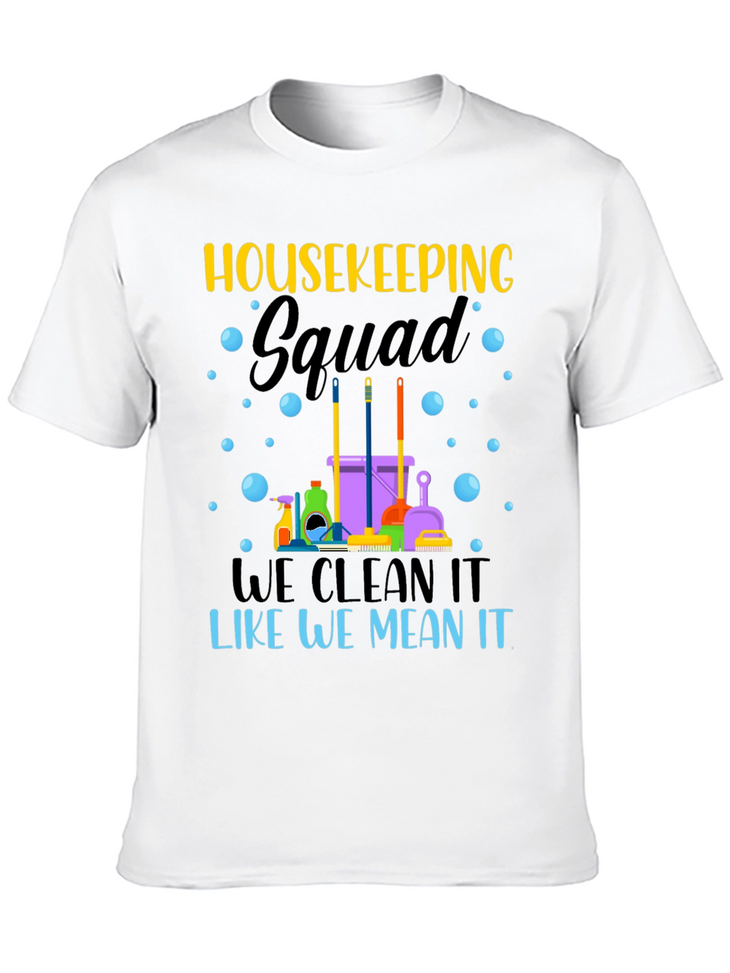 Housekeeping Squad Graphic Tee