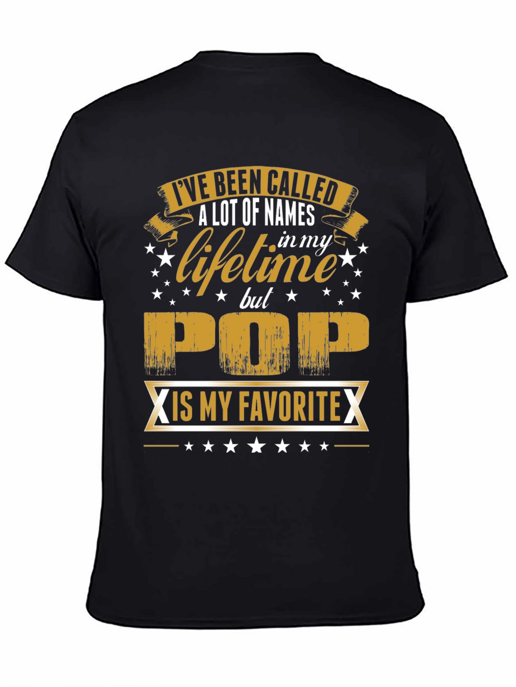 Ive Been Called Pop T-Shirt