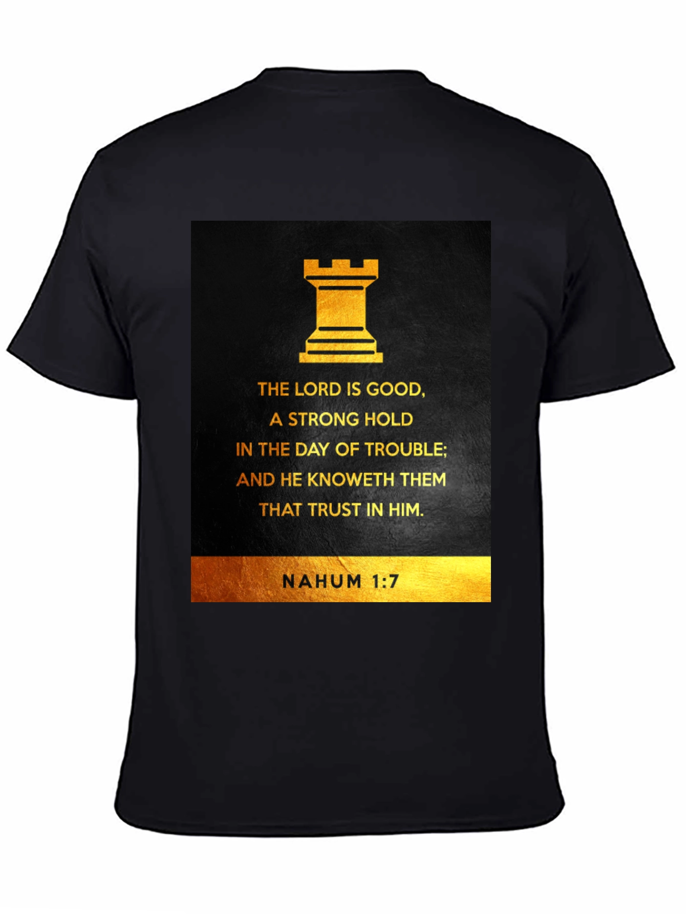 Nahum 1:7 Christian T-Shirt - The Lord Is Good