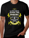 Welder Honor Roll T-Shirt - Funny Gift