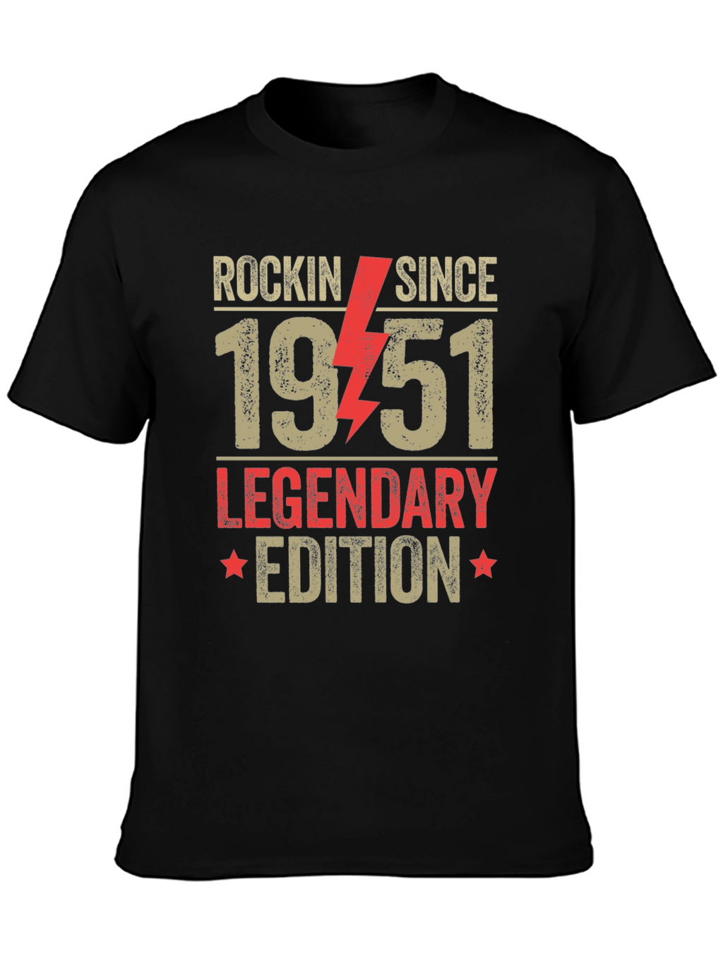 Rockin Since 1951 Legendary Edition T-Shirt
