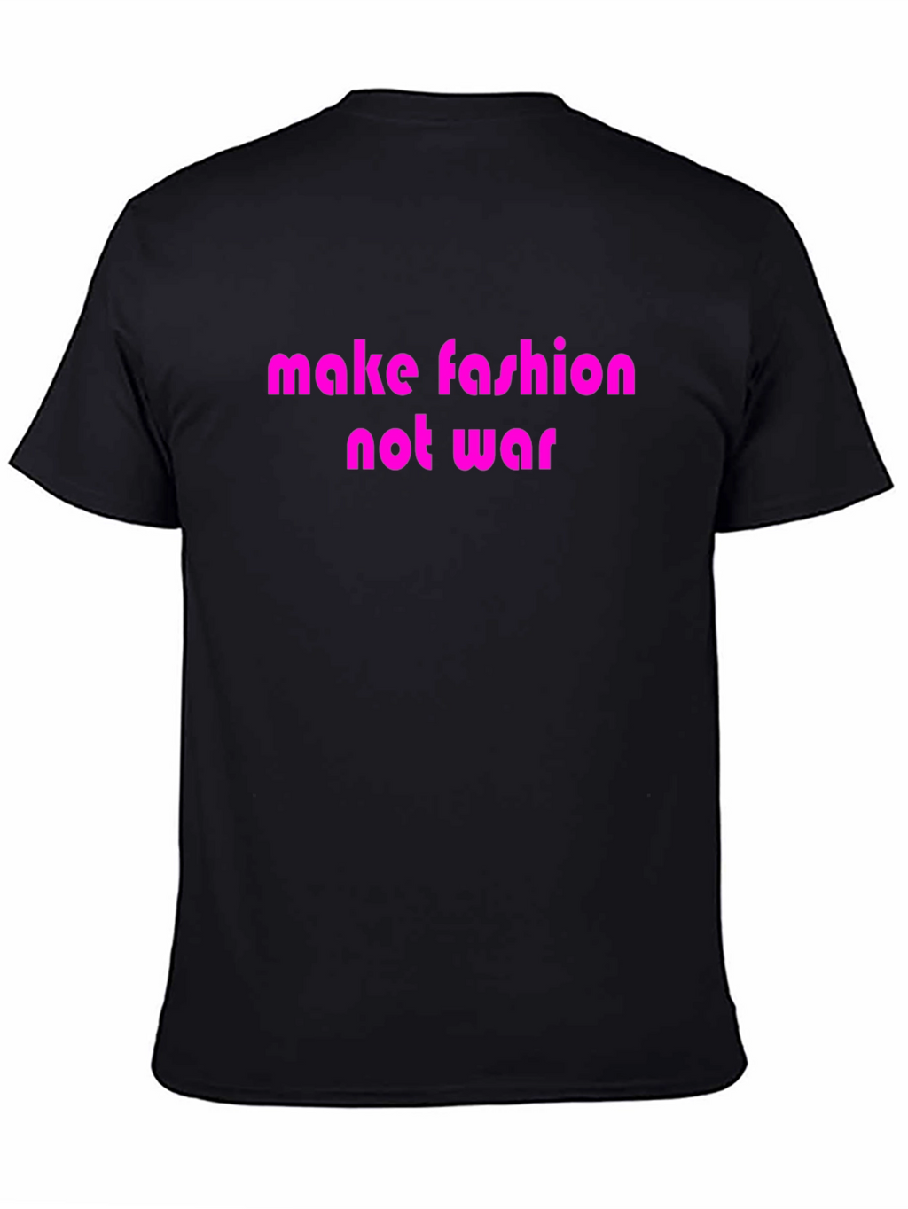 Make Fashion Not War Graphic T-Shirt