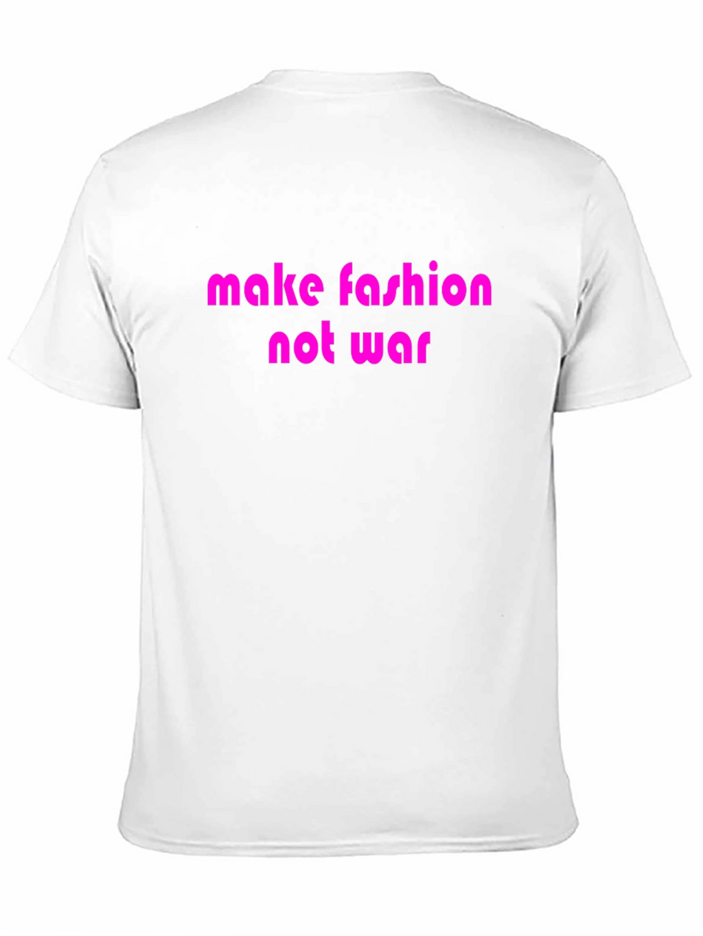 Make Fashion Not War Graphic T-Shirt