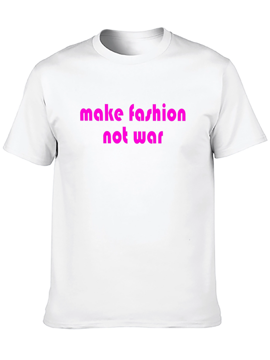 Make Fashion Not War Graphic T-Shirt